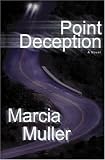 Muller, Marcia: Point Deception Muller, Marcia: Point Deception