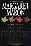 Maron, Margaret: High Country Fall: A Deborah Knott Mystery Maron, Margaret: High Country Fall: A Deborah Knott Mystery