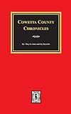 Jones, Mary G.: Cowetta County Georgia: Chronicles Jones, Mary G.: Cowetta County Georgia: Chronicles