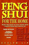 Lip, Evelyn: Feng Shui for the Home Lip, Evelyn: Feng Shui for the Home