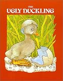 Andersen, Hans Christian: The Ugly Duckling Andersen, Hans Christian: The Ugly Duckling
