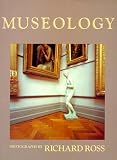 Ross, Richard: Museology Ross, Richard: Museology
