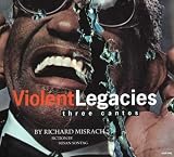 Misrach, Richard: Violent Legacies: Three Cantos Misrach, Richard: Violent Legacies: Three Cantos