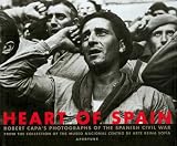 Museo Nacional Centro de Arte Reina Sofia Staff: Heart of Spain : Robert Capa's Photographs of the Spanish Civil War Museo Nacional Centro de Arte Reina Sofia Staff: Heart of Spain : Robert Capa's Photographs of the Spanish Civil War