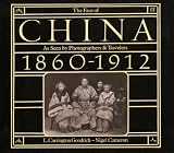 Cameron, Nigel: The Face of China as Seen by Photographers & Travelers, 1860-1912 Cameron, Nigel: The Face of China as Seen by Photographers & Travelers, 1860-1912