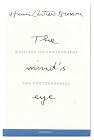 The Mind's Eye: Writings on Photography and Photographers