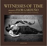Garduo, Flor: Witnesses of Time Garduo, Flor: Witnesses of Time