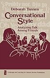 Tannen, Deborah: Conversational Style