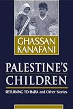 Harlow, Barbara: Palestine's Children Harlow, Barbara: Palestine's Children