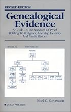 Genealogical Evidence: A Guide to the&hellip;
