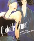 [???]: Quotable Women: A Collection of Shared Thoughts/Miniature