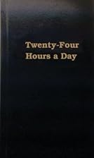 Twenty-Four Hours a Day (Hazelden Education&hellip;