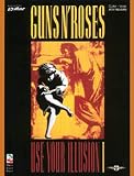 Guns N' Roses: Guns N' Roses - Use Your Illusion I Guns N' Roses: Guns N' Roses - Use Your Illusion I