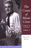 Dumas, Alexandre: Count of Monte Cristo Dumas, Alexandre: Count of Monte Cristo