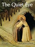 Judson, Sylvia S.: The Quiet Eye : A Way of Looking at Pictures Judson, Sylvia S.: The Quiet Eye : A Way of Looking at Pictures