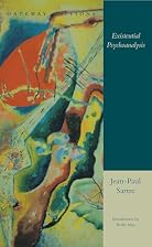 Existential Psychoanalysis by Jean-Paul…