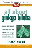 Challem, Jack: All About Gingko Biloba Challem, Jack: All About Gingko Biloba