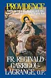 Garrigou-Lagrange, Reginald: Providence Garrigou-Lagrange, Reginald: Providence
