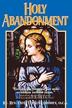 Holy Abandonment by Dom Vitalis Lehodey