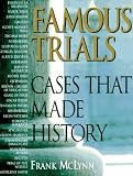McLynn, Frank: Famous Trials: Cases That Made History