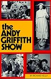 Kelly, Richard Michael: The Andy Griffith Show