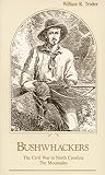 Trotter, William R.: Bushwhackers