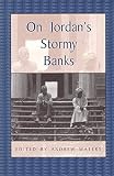 Waters, Andrew: On Jordan's Stormy Banks: Personal Accounts of Slavery in Georgia
