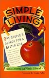 Levering, Frank: Simple Living: One Couple's Search for a Better Life Levering, Frank: Simple Living: One Couple's Search for a Better Life