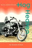 French, Caressa: Hog Heaven French, Caressa: Hog Heaven