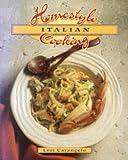 Carangelo, L: Homestyle Italian Cooking Carangelo, L: Homestyle Italian Cooking