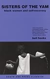 Hooks, Bell: Sisters Of The Yam