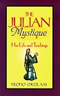 Okulam, Frodo: The Julian Mystique: Her Life and Teachings