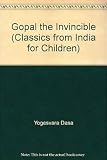 Gopal the Invincible (0896470172) by Prabhupada, A. C. Bhaktivedanta Prabhupada, A. C. Bhaktivedanta: Gopal the Invincible