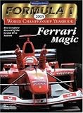 Williams, Bryn: Formula 1 2003 World Championship Yearbook: The Complete Record of the Grand Prix Season Williams, Bryn: Formula 1 2003 World Championship Yearbook: The Complete Record of the Grand Prix Season