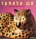 Payton, Leland: Turned On: American Decorative Lamps of the '50s Payton, Leland: Turned On: American Decorative Lamps of the '50s