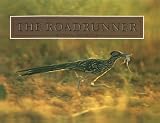 Meinzer, Wyman: The Roadrunner Meinzer, Wyman: The Roadrunner