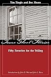 Tingle, Tim: Texas Ghost Stories: Fifty Favorites for the Telling Tingle, Tim: Texas Ghost Stories: Fifty Favorites for the Telling