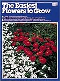 Goldenberg, Janet: Easiest Flowers to Grow