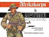 Culver, Bruce: Afrikakorps in Action Culver, Bruce: Afrikakorps in Action
