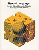 [???]: Beyond Language: Social and Cultural Factors in Schooling Language Minority Students