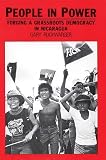 Ruchwarger, Gary: People in Power: Forging a Grassroots Democracy in Nicaragua
