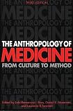 Romanucci-Ross, Lola: The Anthropology of Medicine: From Culture to Method