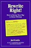 Venolia, Jan: Rewrite Right!: How to Revise Your Way to Better Writing