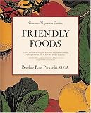 Picarski, Ron: Friendly Foods Picarski, Ron: Friendly Foods