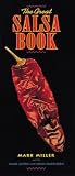 Miller, Mark: The Great Salsa Book Miller, Mark: The Great Salsa Book