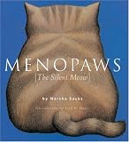 Davis, Jack E.: Menopaws: The Silent Meow