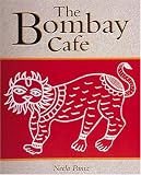 Paniz, Neela: The Bombay Cafe