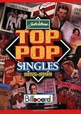 Whitburn, Joel: Joel Whitburn's Top Pop Singles 1955-1999: Billboard Chart Data Compiled from Billboard's Pop Singles Charts, 1955-1999