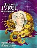 Fancher, Jane: Gate of Ivrel: Fever Dreams Fancher, Jane: Gate of Ivrel: Fever Dreams