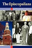 Shattuck, Gardiner H.: The Episcopalians Shattuck, Gardiner H.: The Episcopalians